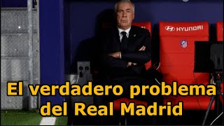 El verdadero problema del Real Madrid [upl. by Aniz985]