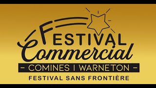 Festival Commercial  CominesWarneton FESTIVAL SANS FRONTIERE [upl. by Wendalyn]