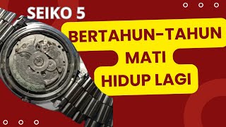 Seiko peninggalan sudah bertahun tahun mati hidup lagi [upl. by Adirf61]