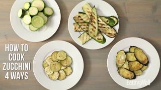 How To Cook Zucchini 4 Ways  EatingWell [upl. by Etti]