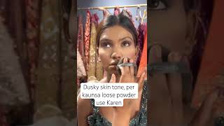 Dusky skin tone Par kaunsa loose powder use Karen ￼duskyskintone makeuptutorial makeuptips [upl. by Jephum]