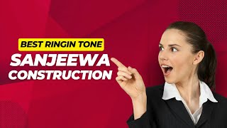 Sanjeewa Construction Business RingTone  Customized RingTone Sri Lanka [upl. by Loredo]