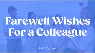 Farewell Wishes for a Colleague [upl. by Rawde]