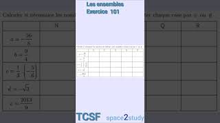 Exercice 101 Les ensembles TCSF Maths [upl. by Roddie]