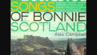 Best Loved Songs Of Bonnie Scotland 09 The Dundee Weaver [upl. by Coats]