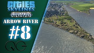 Zone touristique  Ep8  Arrow River  Cities Skylines  Industries  FR [upl. by Floridia33]