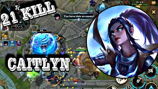 WILD RIFT  ADC CAITLYN GAMEPLAY  DRAGON LANE 21 KILL BUILDampRUNES [upl. by Ynaffat798]