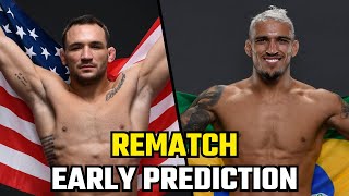 Charles Oliveira Vs Michael Chandler 2  Early Early Early Prediction [upl. by Werdnael]