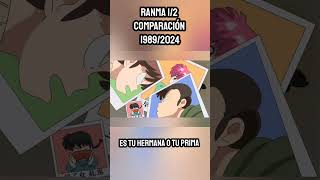 Es tu HERMANA o tú PRIMA  COMPARACIÓN Ranma 12 Serie CLÁSICA 1989 VS Remake Netflix 2024 [upl. by Ayifa]