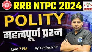 RRB NTPC POLITY CLASS 2024  NTPC POLITY IMPORTANT QUESTION BY AKHILESH SIR 4 [upl. by Kone]