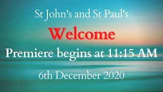 St Johns amp St Pauls 6th December 2020  Rev Neil Combe [upl. by Kalfas330]