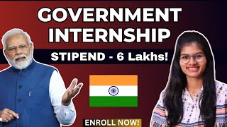 6 LAKHS STIPEND 🤯 ► Government Internship  College Students  High Paying Internship 2024 [upl. by Fancy508]