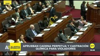 Congreso aprueba en primera votación castración química para violadores de niños [upl. by Robina]