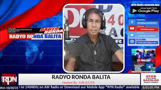 RONDA BALITA  OCT 282024 [upl. by Anifur180]