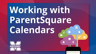 Working with ParentSquare Calendars [upl. by Adnyl]