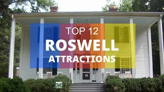 Top 12 Best Tourist Attractions in Roswell  Georgia [upl. by Vierno446]