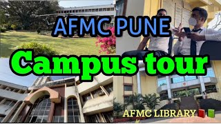 AFMC campus tour  Part 1  Interview fun included [upl. by Irb]