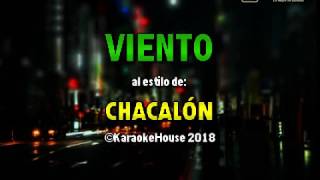 Karaoke  Viento  Chacalón [upl. by Llevert]