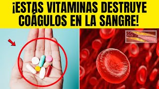 ¡La Vitamina Secreta que Ayuda a Disolver Coágulos en la Sangre Mejora tu Circulación [upl. by Edny]