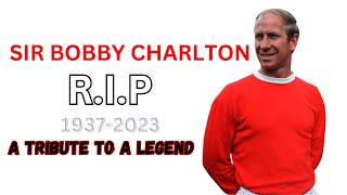 Sir Bobby Charlton RIP 19372023A tribute to a legend [upl. by Omland104]