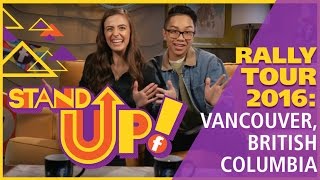 Stand UP Rally Tour 2016 – Vancouver British Columbia [upl. by Anileva712]