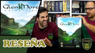 Reseña del Glen More II Chronicles Además de cómo se Juega y Expansión [upl. by Olsson]