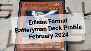 Edison Format Batteryman Deck Profile February 2024 [upl. by Clinton]