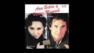 Ana Belén y Víctor Manuel  Grandes Exitos [upl. by Acilgna]