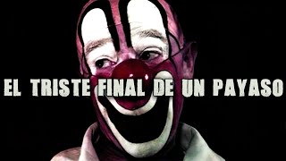 Querido Dross El Triste Final De Un Payaso [upl. by Ricca]