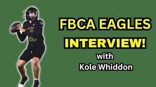 Interview with FBCA QB Kole Whiddon [upl. by Arrehs]