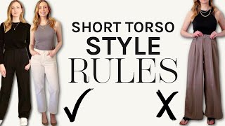 My Short Torso Style RULES and how I BREAK them [upl. by Scherman]