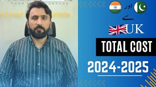 UK Study Visa  Total Cost  Total Expense from Pakistan amp India [upl. by Barrus]