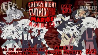 Danger FPE amp FPE React Fnf Mario Madness V2  22  58  Hellish Heights  GN Edition [upl. by Chatav722]