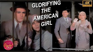 Glorifying the American Girl 1929  4K  Comedy Musical  Mary Eaton Eddie Cantor Helen Morgan [upl. by Corissa]