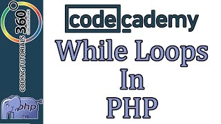 Learn PHP with CodeCademy While Loops in PHP [upl. by Fitzger]