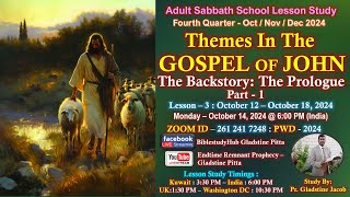 SABBATH SCHOOL LESSON STUDY quotThe Back Story The Prologue quot Part1 Lesson3 By Pr Gladstine P… [upl. by Ahtaga]