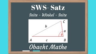 SWS Satz Konstruktion eines Dreiecks  Seite Winkel Seite  ObachtMathe [upl. by Whatley]