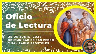 💥 OFICIO DE LECTURA DE HOY  29 de Junio De 2024  Liturgia de las horas 🙏 [upl. by Georgianna430]