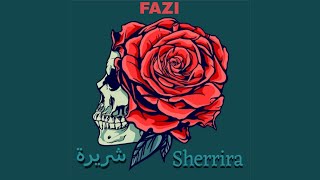 FAZI  Sherrira  شريرة Visualiser [upl. by Ennaxxor608]