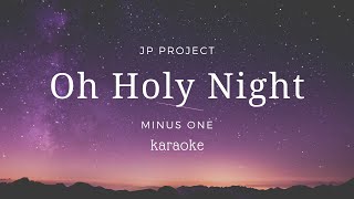 Oh Holy Night  Karaoke  Minus one  backingtrack  Lyric [upl. by Guyon]