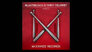 Blasterjaxx amp Timmy Trumpet  Narco [upl. by Ayatahs856]