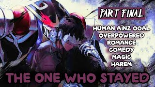 OVERLORD The One Who Stayed Part Final Audiobook [upl. by Eimak482]