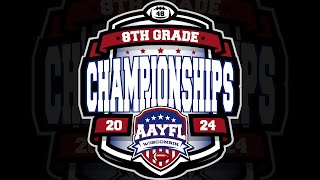 2024 AAYFL 8th Grade Championships [upl. by Nauwaj]