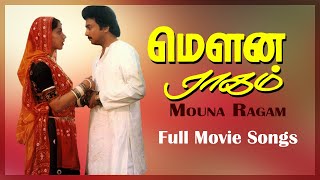 Mouna Ragam Full Movie Songs Jukebox  Mohan  Revathi  Karthik  Ilaiyaraaja  Mani Ratnam [upl. by Mourant]