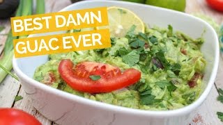 Best Guacamole Recipe Ever [upl. by Christoper265]