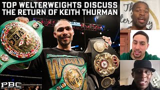 Top Welterweights Discuss the Return of Keith Thurman Against Mario Barrios [upl. by Juliet508]