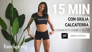 15 min allenamento gambe e glutei con Giulia Calcaterra foodspring® [upl. by Juliane]