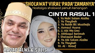 Sholawat viral Sulis amp Hadad alwi full Album cinta rasul 1 [upl. by Auhsaj]