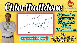 Chlorthalidone  Diuretics  Pharmaceutical Chemistry  D Pharm l 1st year [upl. by Adamok673]