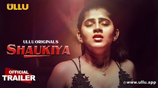 Shaukiya  Part  01  Official Trailer  Ullu Originals  Releasing On  15th November [upl. by Busey]